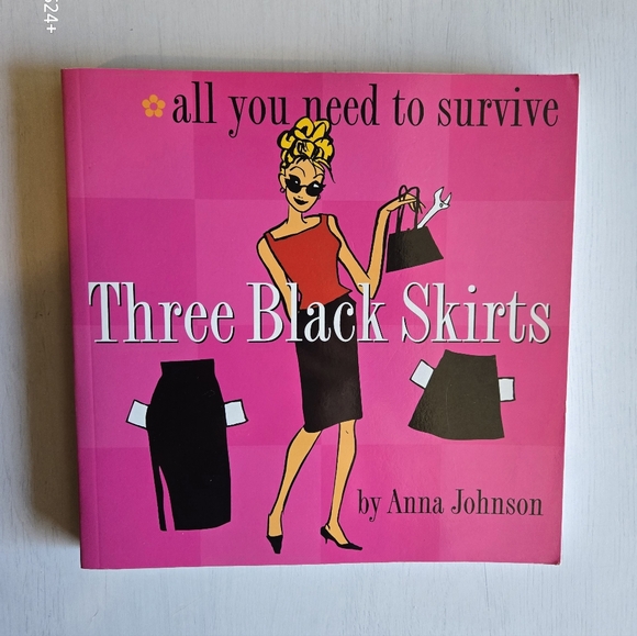 Anna Johnson Other - Three Black Skirts - All You Need to Survive Paperback Book
